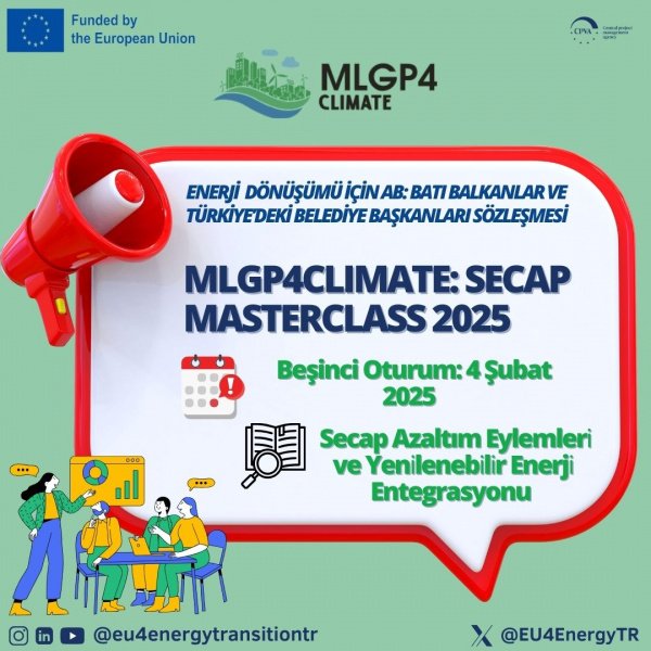 MLGP4Climate: SECAP Masterclass 2025 – 5. Hafta Tamamlandı! 🌍